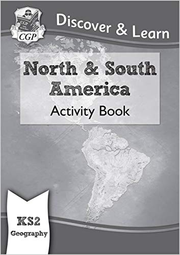 KS2 Geography Discover & Learn: North and South America Activity Book (CGP KS2 Geography)